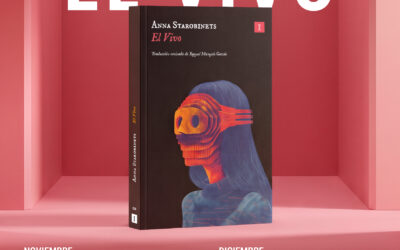Gira de presentación de «El Vivo» con la autora Anna Starobinets